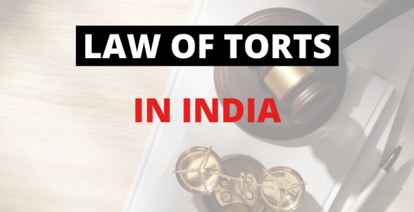 law-of-torts-in-india-what-is-tort-law-types-of-torts-opus